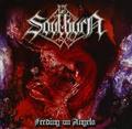 SOULBURN / Feeding on Angels (2009 reissue) []