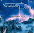 WATERLAND / Virtual Time []