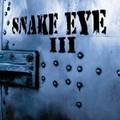 SNAKE EYE / V []