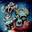 /SANTA CRUZ / Wasted & wounded (7”）