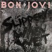 /BON JOVI / Slippery When Wet