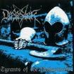 THRASH METAL/DESASTER / Tyrants of the Netherworld