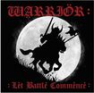 N.W.O.B.H.M./WARRIOR / Let Battle Commence