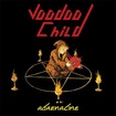 HEAVY METAL/VOODOO CHILD / Adrenaline 