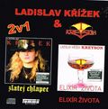 LADISLAV KRIZEK & KREYSON / Zlatej Chlapec/Elixir Zivota (2CD) []