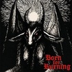 THRASH METAL/BORN FOR BURNING / Born for Burning (7