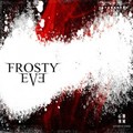 FROSTY EVE / S̈ []