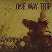 JAPANESE BAND/ONE WAY TRIP / Amorphous Trigger