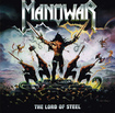 HEAVY METAL/MANOWAR / The Lord of Steel