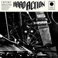 HARD ACTION / Sinister Vibes (国) []