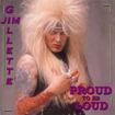 HEAVY METAL/NITRO'S JIM GILLETE / Proud to be Loud