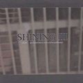 SHINING / V Angst självdestruktivitetens emissarie []