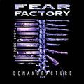 FEAR FACTORY / Demanufacture []