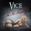 /VICE / Na Na Naughty