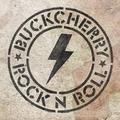 BUCKCHERRY / Rockn Roll () []