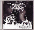 DARKTHRONE / Baptised in Blood []