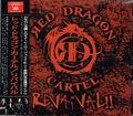 RED DRAGON CARTEL - REVAIVALIIi1CDR) []