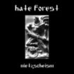 /HATE FOREST / Nietzscheism