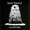 /HATE FOREST / Battlefields