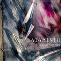 LABYRINTH / 6 Days to Nowhere () []