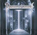 PHANTOM OF SORROW / Phantom of Sorrow []