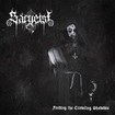 /SARGEIST / Feeding the Crawling Shadows