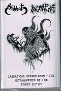 SABBAT/PAGAN FIRE / Sabbatical Vemin Born (split) (TAPE) []