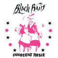 BLACK RAIN / Innocent Rosie []