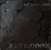/FULLMOON / Evil Aryan United (digi)