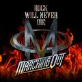 MARCHING OUT / Rock Will Never Die (FOɂlohI䌴Q) []