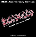 BLOODGOOD / Metal Missionaries  []