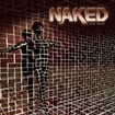/NAKED / End Game (国内盤）