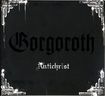 /GORGOROTH / Antichrist (russia盤）