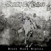 /BOMBS OF HADES / Death Mask Replica (slip)