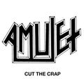 AMULET / Cut the Crap (7hj []