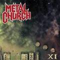 METAL CHURCH / XI (Ձj []