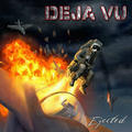 DEJA VU / Ejected []