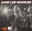 /JANE LEE HOOKER / No B！