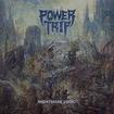 THRASH METAL/POWER TRIP / Nightmare Logic