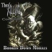 /THE KILLING CONDITION / Broken Down Morals