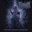 /CARNIVOROUS EYACULATION / Grotesque Inhuman Extermination