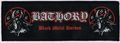 BATHORY / Black Metal Hordes (SS) []