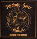 ALCOHOLIC FORCE / Leather Evil Leather []
