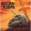 HEAVY METAL/ROCKA ROLLAS / The War of Steel Has Begun Reloaded