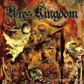 ARES KINGDOM / The Unburiable Dead []