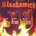 BLACKSMITH / Blacksmith/The Fire From Within []