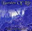 /BURDEN OF LIFE / Ashes of Existence