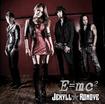 JAPANESE BAND/JEKYLL★RONOVE / E=mc2
