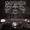 HEAVY METAL/MEAN MACHINE / Bastardized Mean City