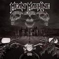 MEAN MACHINE / Bastardized Mean City []
